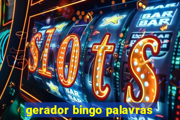 gerador bingo palavras